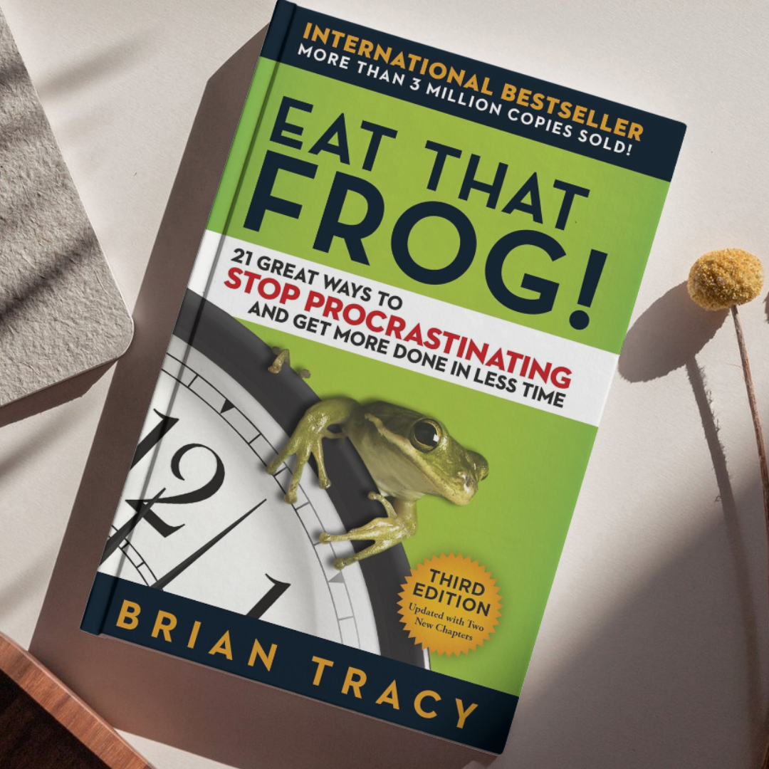 Eat That Frog!: 21 Great Ways to Stop Procrastinating and Get More Done in Less Time