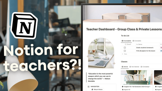 Revolutionize Your Teaching with Notion: The Ultimate Teacher Dashboard