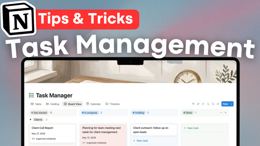 10 Task Management Tips & Tricks in Notion (for Personal & Team Workflows)