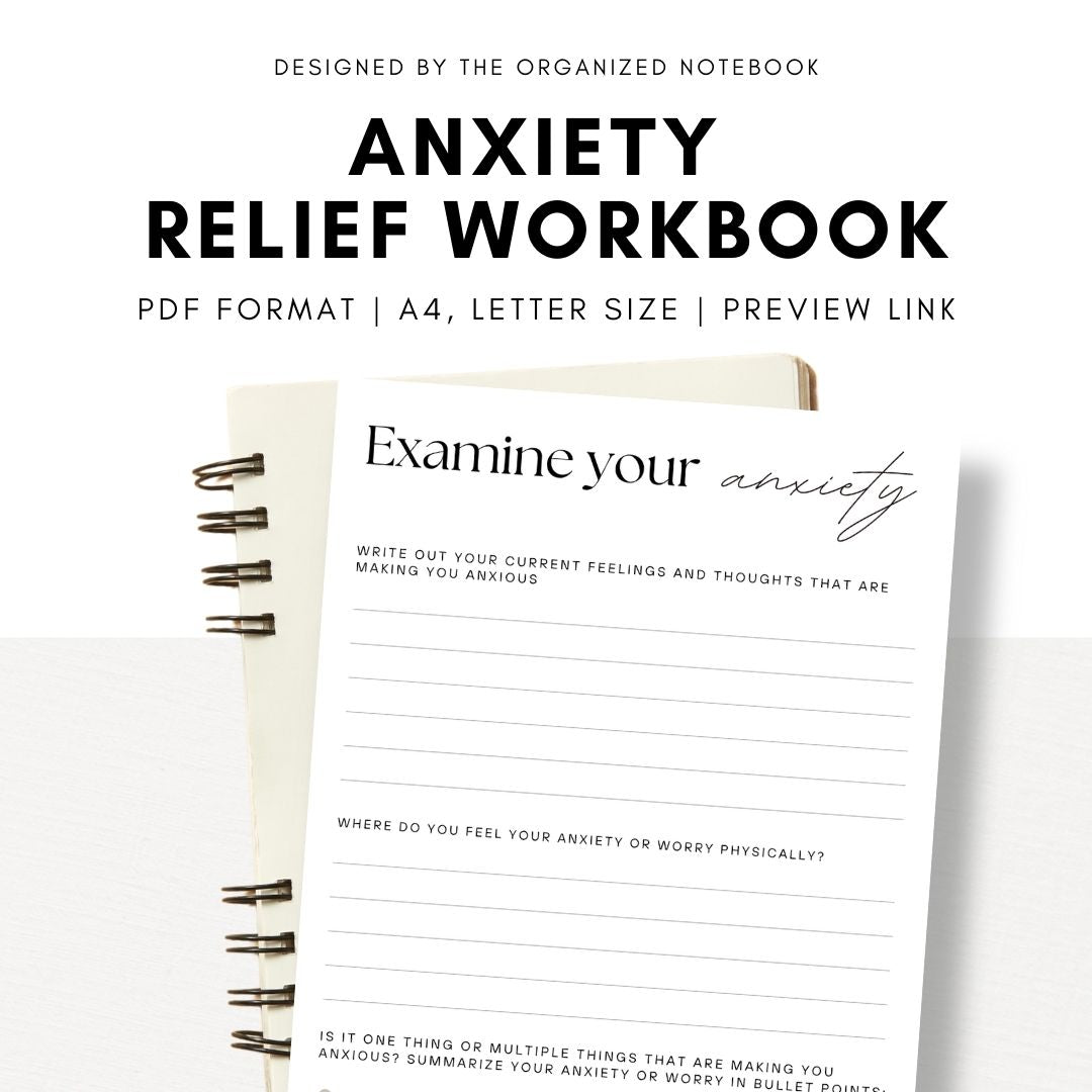 Digital/Printable Anxiety Relief Guided Workbook – The Organized Notebook