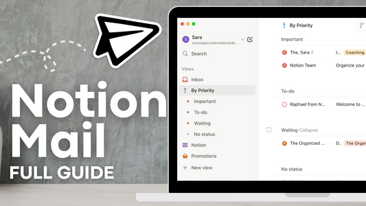 EASILY Organize your Email Inbox? | Full Guide & Tutorial for Notion Mail