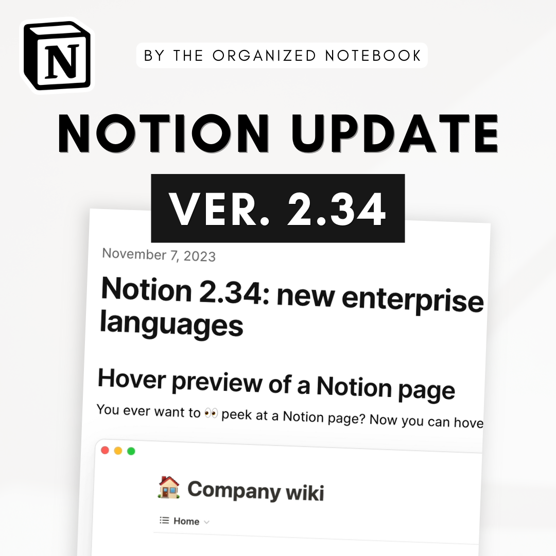 Notion Upgrade Notion Update Release: Version 2.34 (November 2023) – The Organized ...