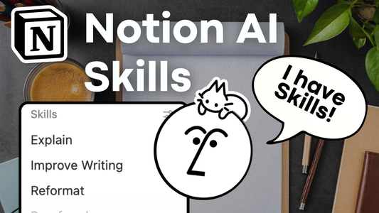 Notion AI Skills Tutorial: Deep Dive + FREE Skill Pack Template