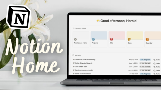 Notion Home: Amazing Notion Update You Don’t Want to Miss (June 2024)