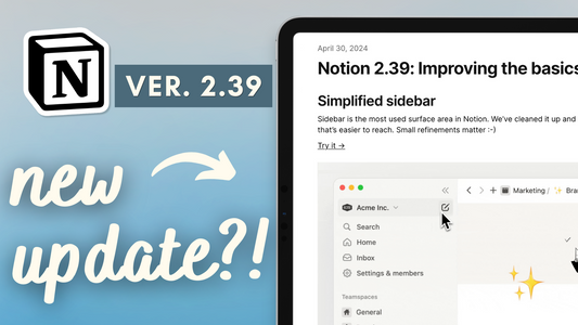 Exciting New Notion Updates You Need to Know (May 2024)