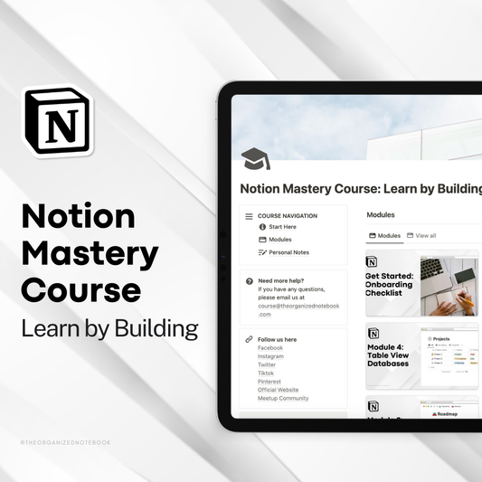 Notion Mastery Course: Learn by Building