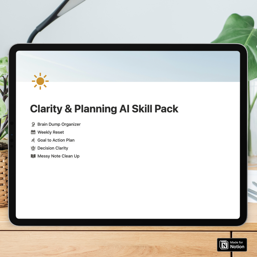 Clarity & Planning Notion AI Skill Pack