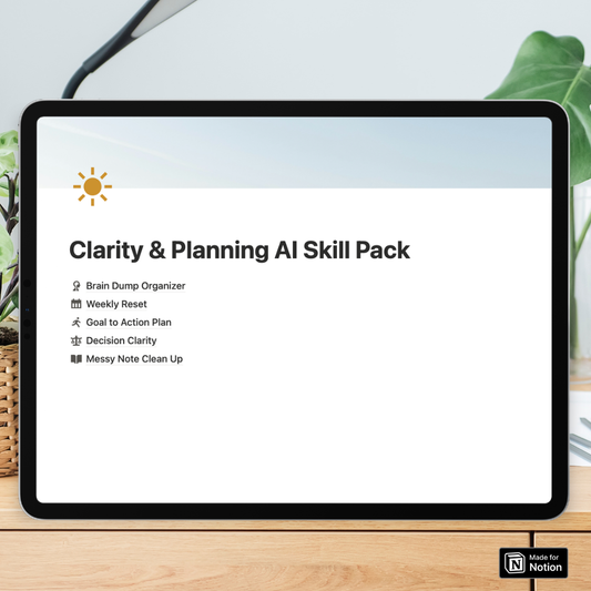Clarity & Planning Notion AI Skill Pack